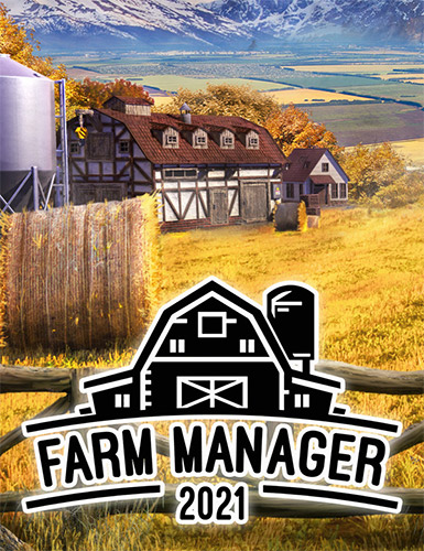 Farm Manager 2021 v1.0.20210827.434 Repack Download [1.6 GB] + Brewing & Winemaking DLC | CODEX ISO | Fitgirl Repacks