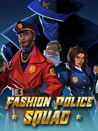Fashion Police Squad v1.0.2 Repack Download [1.4 GB] | Fitgirl Repacks