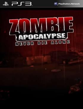 Zombie Apocalypse Never Die Alone PSN (PS3) Download [1.21 GB] | PS3 Games ROM & ISO Download