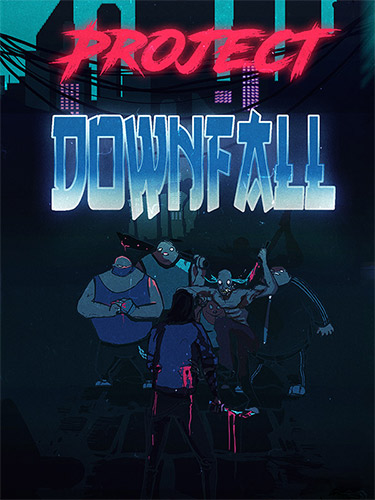 Project Downfall v1.0.3 Repack Download [1.3 GB] + Bonus OST | Fitgirl Repacks