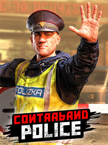 Contraband Police [3.9 GB] | Fitgirl Repacks