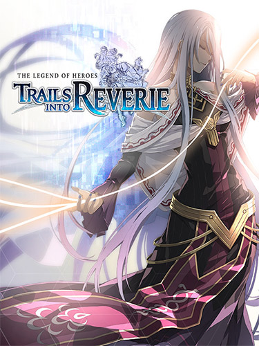 The Legend of Heroes: Trails into Reverie – Ultimate Edition v1.0.2 [Fitgirl Repacks] Download [12.2 GB] + All DLCs/Bonuses + Link Bug Fix
