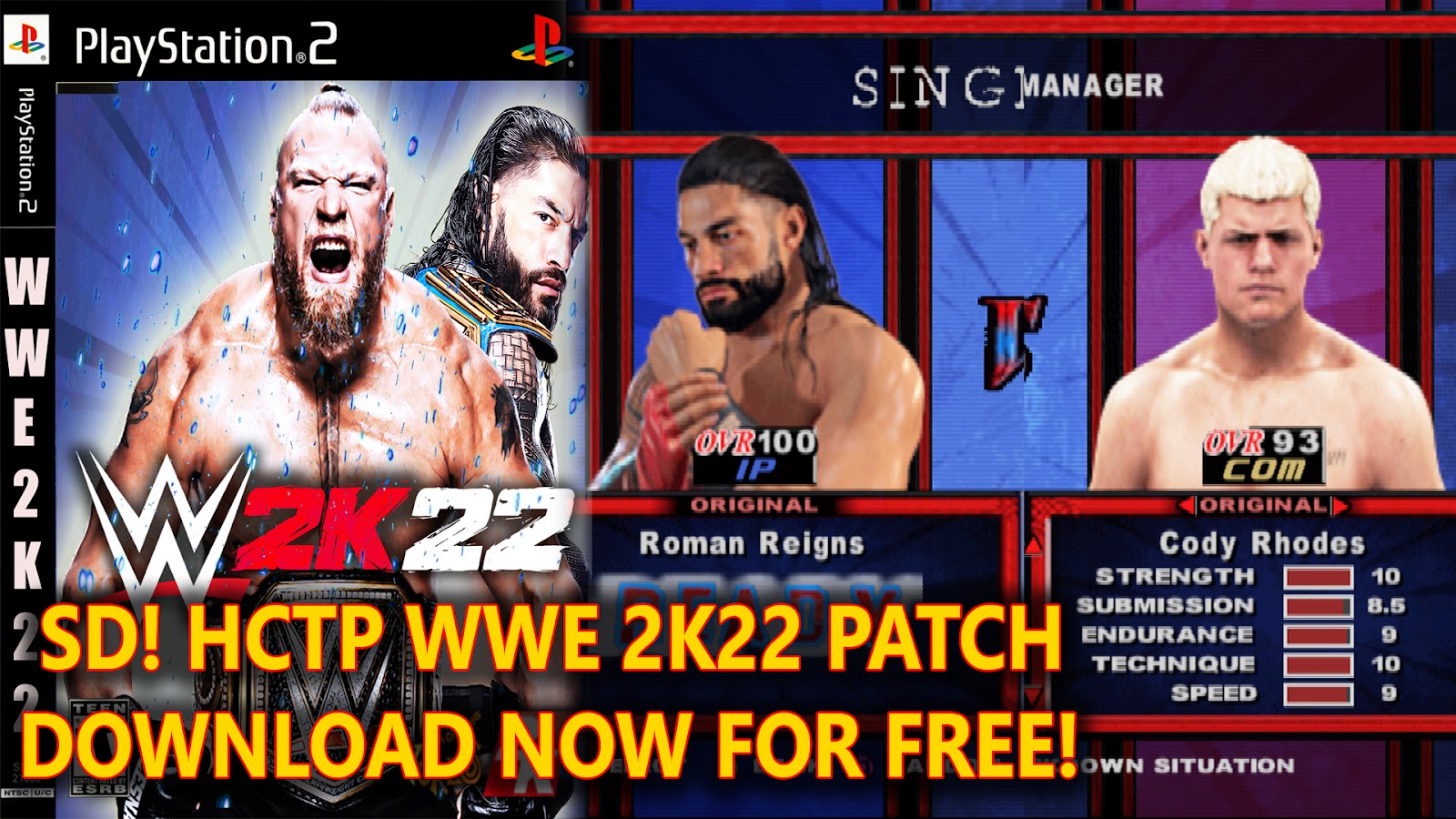 WWE SMACKDOWN! HCTP 2K22 MOD ISO Download + PCSX2 Save & Cheats