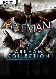 BATMAN ARKHAM COLLECTION-REPACK DOWNLOAD [51 GB]