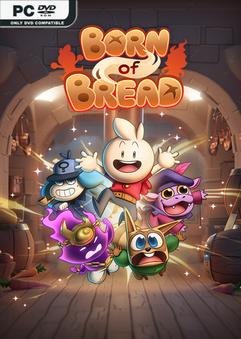 Born Of Bread v71323 Download [3.2 GB]