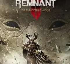 Remnant II The Forgotten Kingdom-Repack Download [63 GB]