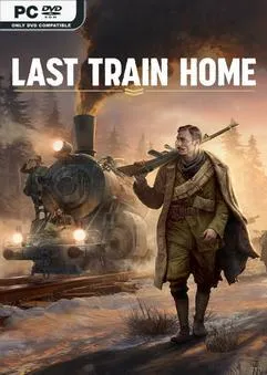 Last Train Home v2.0.1 Download [21 GB] 